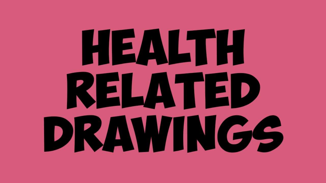 Health Related Drawings